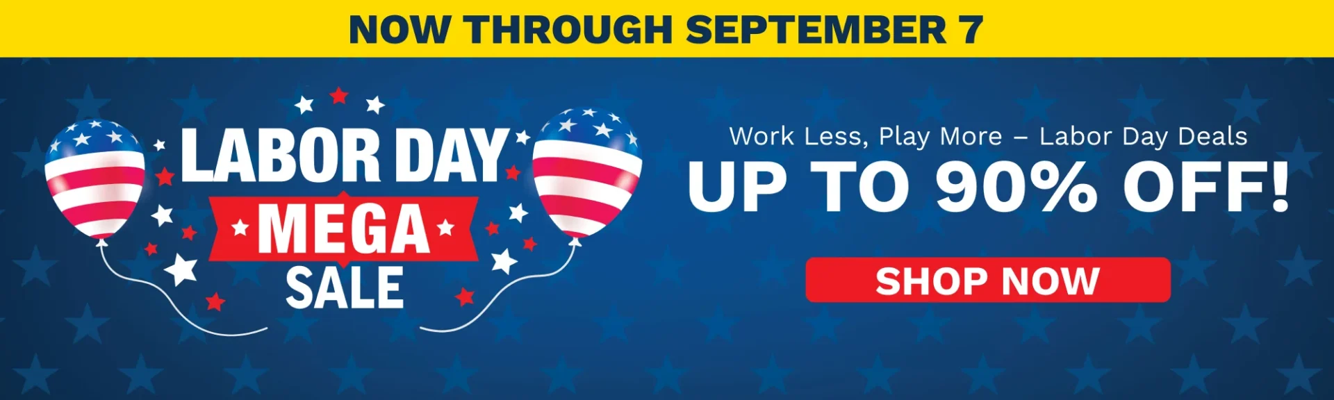 Promotional banner for Labor Day sale with red, white, and blue balloons and up to 90% off; includes a red 'Shop Now' button.